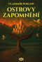 Ostrovy zapomnění - Kniha