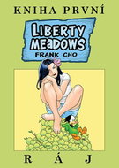 Liberty Meadows Ráj: Kniha první - Kniha