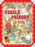 Veselé príhody z lesa - Kniha