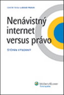 Nenávistný internet versus právo - Kniha