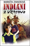 Indiáni z Větrova - Kniha