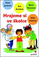 Hrajeme si ve školce - Kniha