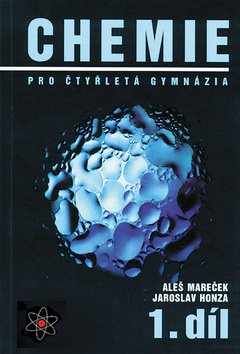 Chemie pro čtyřletá gymnázia 1: 1.díl - Kniha - Hlavní obrázek
