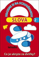 Hrajeme si na schovávanou Slova 2+ - Kniha