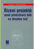 Řízení projektů: aneb překážkový běh na dlouhou trať - Kniha