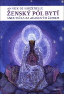 Ženský pól bytí aneb Tečka za Adamovým žebrem - Kniha