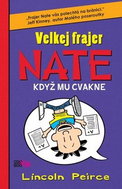Velkej frajer Nate Když mu cvakne - Kniha
