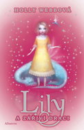 Lily a zářiví draci - Kniha