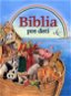 Biblia pre deti - Kniha