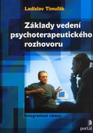 Základy vedení psychoterapeutického rozhovoru: Integrativní rámec - Kniha