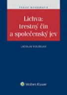 Lichva: trestný čin a společenský jev - Kniha
