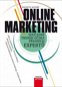 Online marketing: Současné trendy očima předních expertů - Kniha