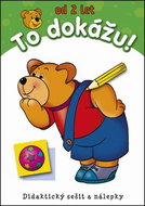 To dokážu! od 2 let: Didaktický sešit a nálepky - Kniha