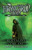 Hraničářův učeň Rozvaliny Gorlanu - Kniha