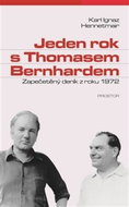 Jeden rok s Thomasem Bernhardem: Zapečetěný deník z roku 1972 - Kniha