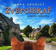 Zvěrolékař a kočičí historky: 2 CD - Audiokniha na CD