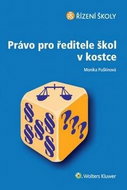 Právo pro ředitele škol v kostce - Kniha