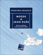 Mozek a jeho duše - Kniha
