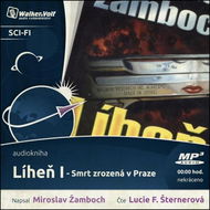 Líheň I Smrt zrozená v Praze - Audiokniha na CD