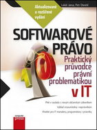 Softwarové právo v IT: Praktický průvodce právní problematikou - Kniha
