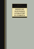 Sondy do slovenskej literatúry 19. storočia - Kniha