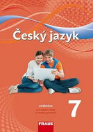 Český jazyk 7 učebnice: Pro základní školy a víceletá gymnázia - Kniha