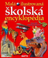 Malá ilustrovaná školská encyklopédia - Kniha