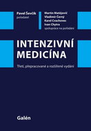 Intenzivní medicína: Třetí, doplněné a přepracované vydání - Kniha