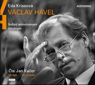Václav Havel: Jediný autorizovaný životopis - Audiokniha na CD