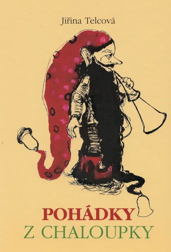 Pohádky z chaloupky - Kniha - Hlavní obrázek
