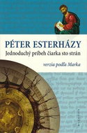 Jednoduchý príbeh čiarka sto strán verzia podľa Marka - Kniha