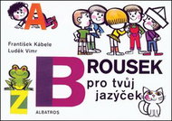 Brousek pro tvůj jazýček - Kniha