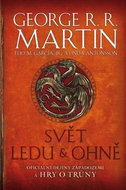 Svět ledu a ohně: Oficiální dějiny Západozemí a  Hry o trůny - Kniha