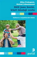 Děti jsou hosté, kteří hledají cestu - Kniha