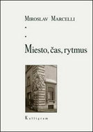 Miesto, čas, rytmus - Kniha