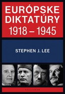 Európske diktatúry 1918 - 1945 - Kniha