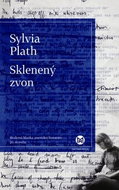 Sklenený zvon: Moderná klasika americkej literatúry 20. storočia - Kniha