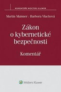 Zákon o kybernetické bezpečnosti: Komentář - Kniha