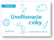 Písanka 1 – Uvoľňovacie cviky - Kniha