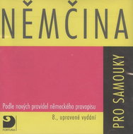 CD German for self-learners 2CD: According to the new German spelling rules, 2 audio CDs - CD Audiobooks