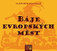 CD Báje evropských měst: 1CD ve formátu MP3, celková stopáž: 178:49 minut - Audiokniha na CD