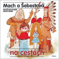 Mach a Šebestová na cestách - Kniha
