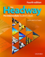 New Headway Fourth Edition Pre-intermediate Student's Book - Kniha