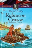 Robinson Crusoe / Robinson Crusoe: Dvojjazyčné čtení česko-anglické - Kniha