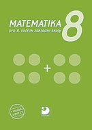 Matematika 8: pro 8. ročník základní školy - Kniha
