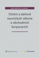 Účetní a daňové souvislosti zákona o obchodních korporacích. - Kniha