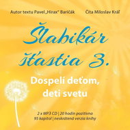 CD Audiobooks The happiness book 3. Adults to children, children to the world - Audiokniha na CD