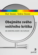 Obejměte svého vnitřního kritika: Jak kritiku obrátit v dar tvořivosti - Kniha