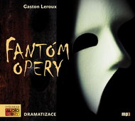 Fantóm opery: Dramatizace - Audiokniha na CD