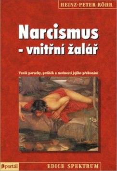 Narcismus - vnitřní žalář: Vznik poruchy, průběh a možnosti jejího překonání - Kniha - Hlavní obrázek